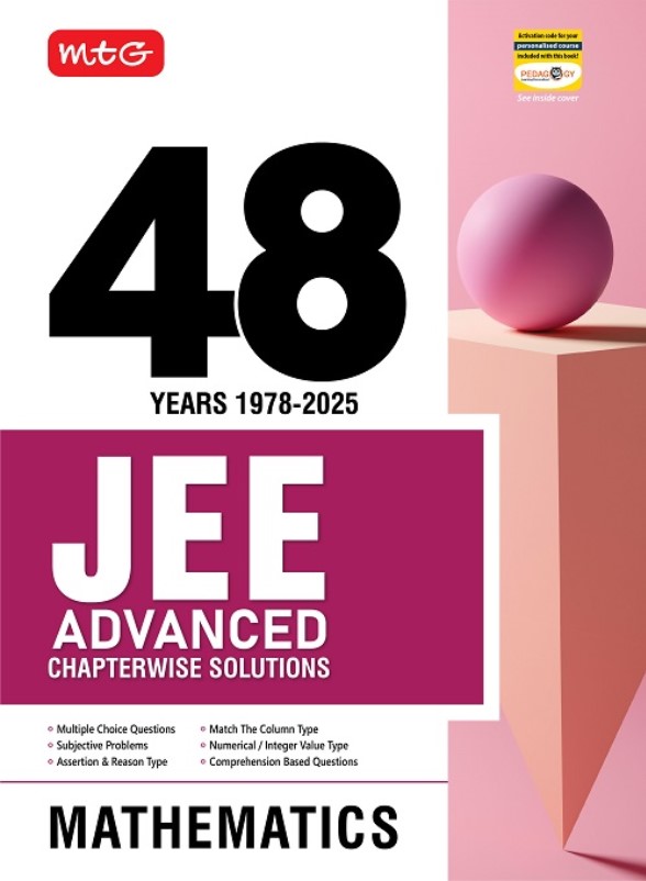 48 Years JEE Advanced (2025-1978) | Chapterwise Solutions || PYQ For 2026 Exam – Mathematics